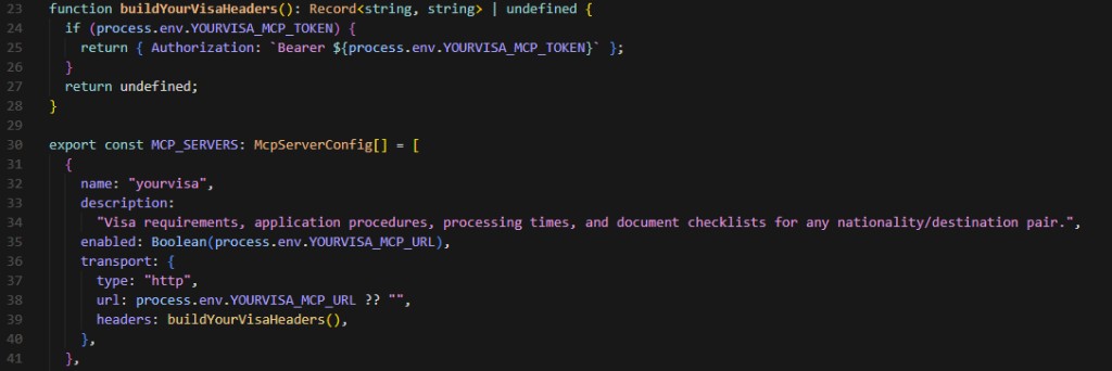 The buildYourVisaHeaders() function and YourVisa MCP_SERVERS config entry showing Bearer token auth and HTTP transport